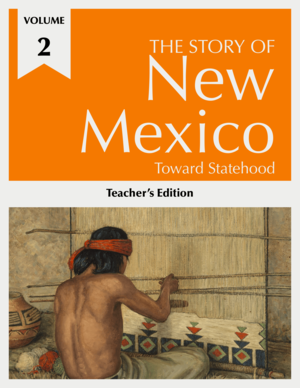 The Story of New Mexico Volume 2 teacher’s edition cover